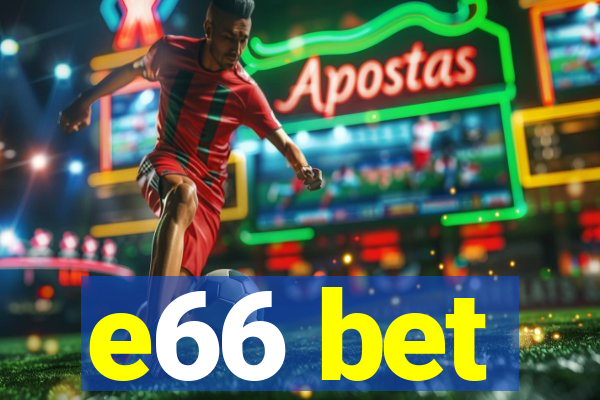 e66 bet